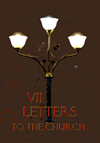 VII LETTERS TO THE CHURCH
